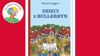 Streszczenie szczegółowe lektury quot Dzieci z Bullerbyn quot Cześć 1 [upl. by Gilges]