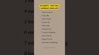 10 habits that will improve your life [upl. by Lehctim]