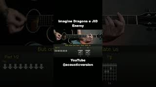 Imagine Dragons e JID – Enemy  Easy Guitar Lesson Tutorial [upl. by Irakuy]