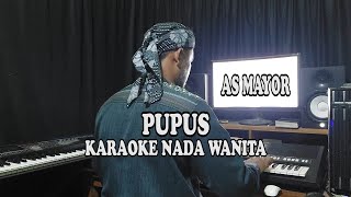 PUPUS KARAOKE NADA CEWEK [upl. by Attenal423]