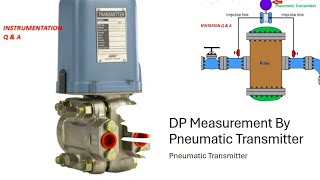 Pneumatic DP Transmitter Working Principle and application [upl. by Doner]