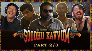 Soodhu Kavvum 2013  MOVIE REACTION Part 23  Vijay Sethupathy  Tamil Gangster Comedy [upl. by Tibbitts]