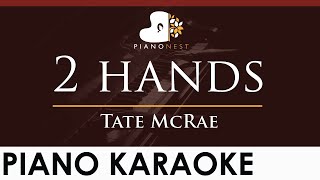 Tate McRae  2 hands  HIGHER Key Piano Karaoke Instrumental [upl. by Sorodoeht]