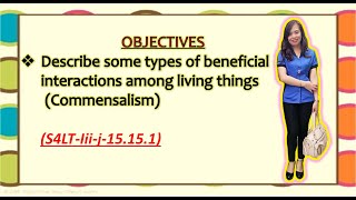 Describe some types of beneficial interactions among living things Commensalism  Module Based [upl. by Eelsew737]