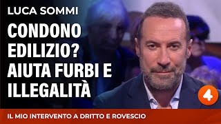 Condono edilizioAiuta furbi e illegalità [upl. by Ayrotal]