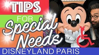 Disabled at Disneyland Paris 2019 Tips amp Tricks  Priority card Wheelchair Autism Anxiety [upl. by Freberg]