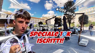 GIRO PER NAPOLI CON LA MAGLIA DELLA JUVE😱 speciale 10k iscritti🥳 [upl. by Onitnevuj52]