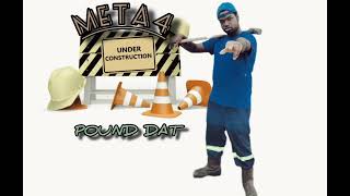 Meta4  Pound Dat Soca 2024 [upl. by Getter]