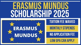 🇪🇺 How to Apply for Erasmus Mundus Scholarship 2025  🎓💰 Fully Funded StepbyStep Guide [upl. by Eissel]