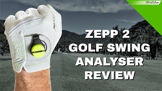 ZEPP 2 GOLF SWING ANALYSER REVIEW ZEPP2 [upl. by Lebezej]