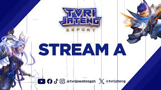 STREAM A  TVRI Jateng ESport Season 1 MLBB Tournament Juni 2024 [upl. by Bette-Ann]