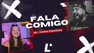 FALA COMIGO 01  MORISA pqmorisa [upl. by Rimidalg]