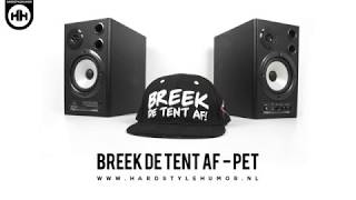 Breek De Tent Af  pet By HardstyleHumor [upl. by Town]