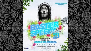 Ceega Wa Meropa  Easter Special Mix 23 Edition [upl. by Nitsir777]