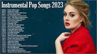 Instrumental Pop Songs 2023  Study Music 2 Hours [upl. by Holtorf]