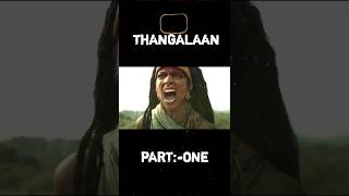 Thangalaan Movie In Short moviewreview shortsfeed trendingshorts movieexplanationinhindi movie [upl. by Eenolem]