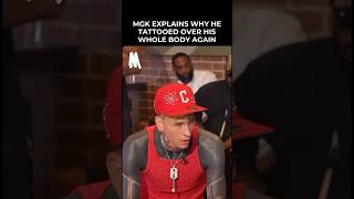 Machine Gun Kelly Reveals Why He Tattooed His Entire Body [upl. by Oibesue]