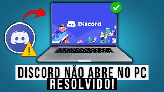 Discord Não Abre Atualizado 2024 [upl. by Francoise144]