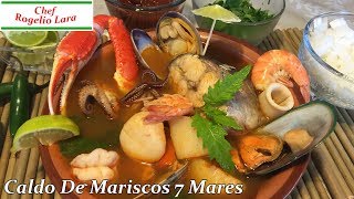 CALDO DE MARISCOS 7 MARES DELICIOSA RECETA [upl. by Gerc115]