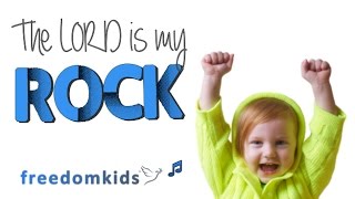 Kids Worship Songs  The Lord is my Rock  Freedom Kids [upl. by Sender938]