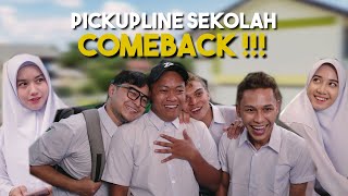 PICKUPLINE SEKOLAH 23 COMEBACK [upl. by Foscalina201]