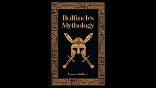 Bulfinchs Mythology book review [upl. by Gallard]