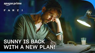 Farzi Sunny Is Back With A New Plan ft Shahid Kapoor  Prime Video India [upl. by Nedi965]