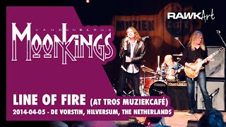 Vandenbergs Moonkings  Line of Fire  20140405  de Vorstin Hilversum The Netherlands [upl. by Nydroj612]