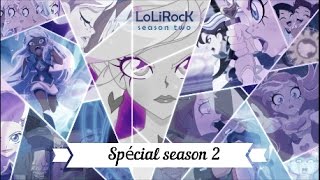 LoliRock  Best of Season 2  Spécial  5580 abonnés  Dream of LoliRock [upl. by Kcid]