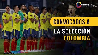 Selección Colombia Revelada la lista jugadores que enfrentarán la primera fecha de Eliminatorias [upl. by Asilav]