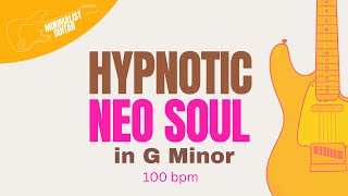 Hypnotic Neo Soul in G Minor l Backing Track [upl. by Cirdahc]