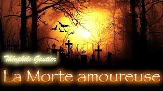 Livre audio  La Morte Amoureuse Théophile Gautier [upl. by Lucille]