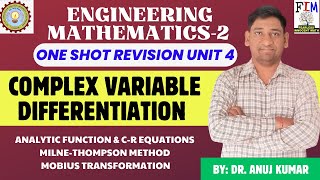 ONE SHOT REVISION ENGINEERING MATHEMATICS 2  UNIT 4  COMPLEX VARIABLE  DIFFERENTIATION ONE SHOT [upl. by Dviad]