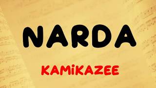 Narda  Kamikazee Lyrics [upl. by Mail]