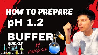 How to prepare pH 12 buffer quickly ll Easy Method  Accurate Method [upl. by Lankton]