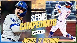 🔴NEW YORK METS VS LOS ÁNGELES DODGERS 💥EN VIVO JUEVES 17 OCTUBRE ⚾​ JUEGO 4 [upl. by Saba]