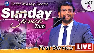 Sunday Service  1 LIVE Christ Worship Centre  6th Oct 2024  Dr John Wesly amp Mrs Blessie Wesly [upl. by Nnaeirb]