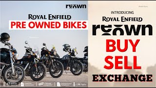 Royal Enfield REOWN Launched  Buy Sell amp Exchange Option Details [upl. by Leak539]