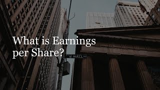 Earnings per Share EPS  Investing for Beginners Lesson 9 [upl. by Chivers]