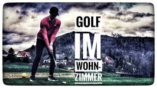 GOLF DAHEIM IM WOHNZIMMER  TEIL 1 [upl. by Eigla159]