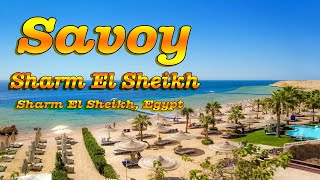 Savoy Sharm El Sheikh [upl. by Kamaria]