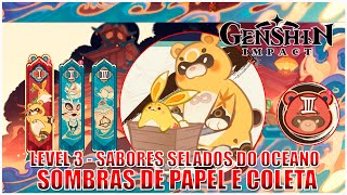 EVENTO I LEVEL 3 SABORES SELADOS DO OCEANO  GENSHIN IMPACT [upl. by Fabron]