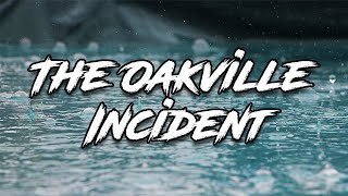 The Oakville Incident  Real Mysteries [upl. by Donahoe35]