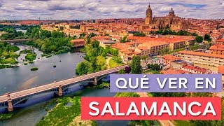 Qué ver en Salamanca 🇪🇸  10 Lugares imprescindibles [upl. by Woodall932]