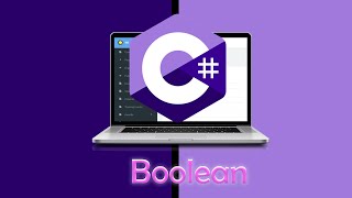 5  Boolean Variable in C  مفهوم المتغير المنطقى فى السى شارب [upl. by Nordin]