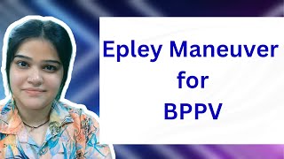 Canal repositioning maneuver Epley maneuver for BPPV [upl. by Kcub]