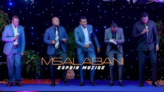 MSALABANI  ESPOIR MUZIGE Official Music Video [upl. by Morrill134]