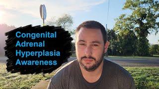 Congenital Adrenal Hyperplasia CAH Awareness Video [upl. by Annavaig502]