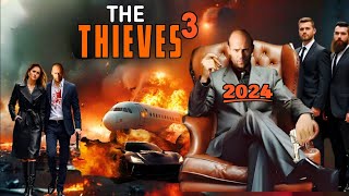 The Thieves 3 2024 Movie  Jason Statham Angelina Jolie Janifer Lopez  Reviews Fact [upl. by Dnarud]