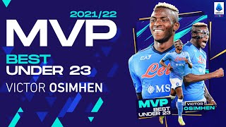 Victor Osimhen is the best Under 23 player of the 202122 season  Serie A 202122 [upl. by Cotterell]